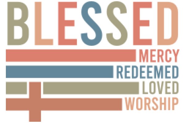 Blessed: A Visual Affirmation of Mercy, Redemption, and Loved Worship