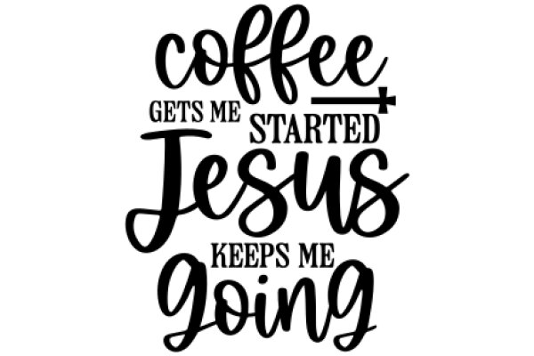 Coffee, Faith, and the Journey of Life