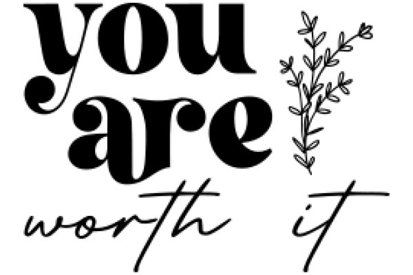 You Are Worth It: A Positive Affirmation Poster