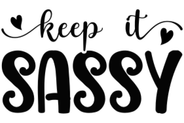 Keep It Sassy: A Playful Guide to Style and Confidence