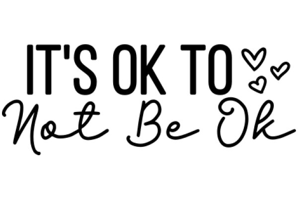 It's Okay to Not Be Okay: A Message of Empathy and Support