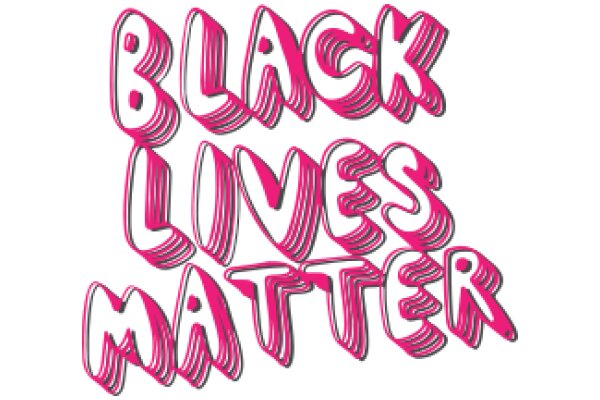 Black Lives Matter: A Call to Action