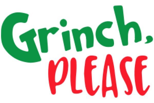 A Festive Greeting: Grinch, Please!