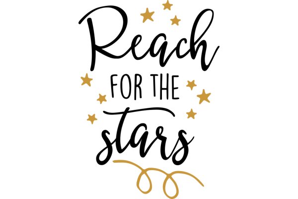 Reach for the Stars: A Motivational Quote