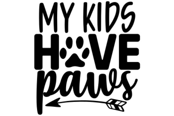 My Kids Love Paws: A Playful Tribute to Our Furry Friends