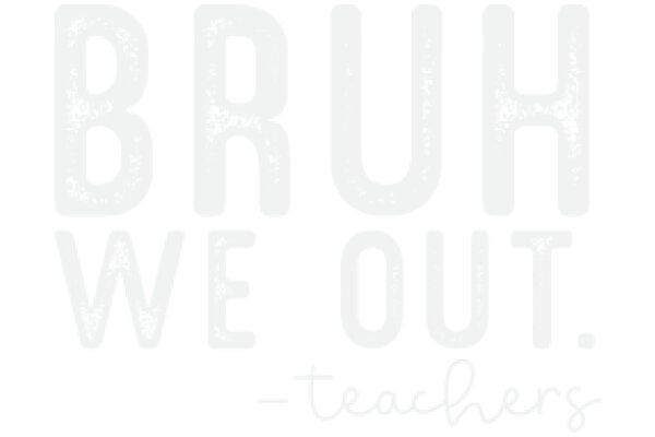 Bruh, We Out: A Teacher's Perspective on the Challenges of Teaching in 2021