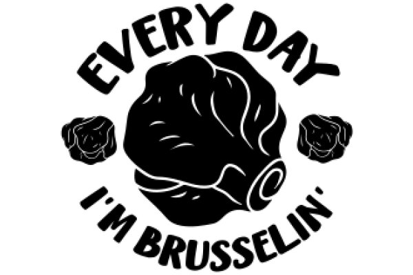 Every Day I'm Brusselin' - A Playful Take on a Belgian Delight