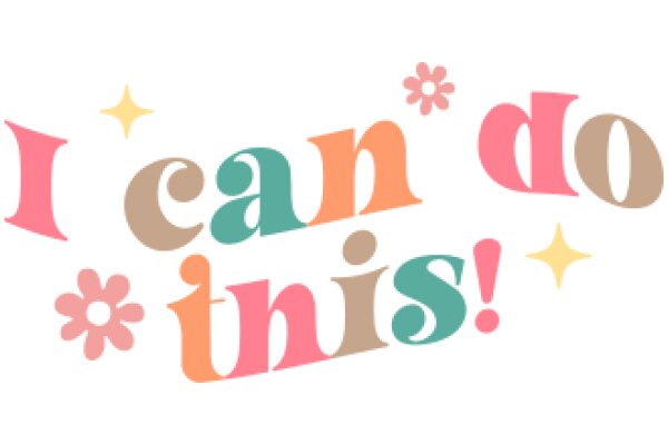 Motivational Quote: 'I Can Do This!'