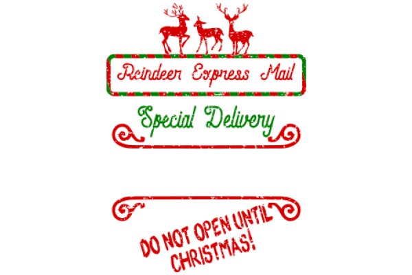 Holiday Greetings from Reindeer Express Mail: Special Delivery and Christmas Delivery Messages