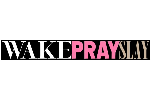 Wake Pray Slay: A Graphic Design