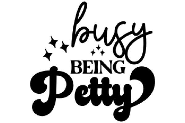 Busy Being Petty: A Playful Take on the Art of Being Busy