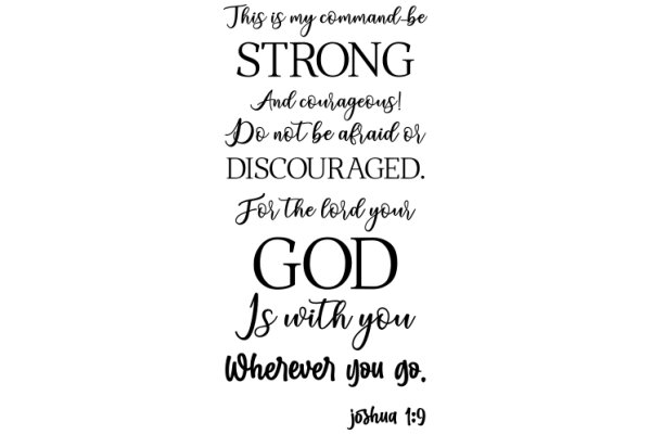 Inspirational Quote: Strength, Courage, and Faith