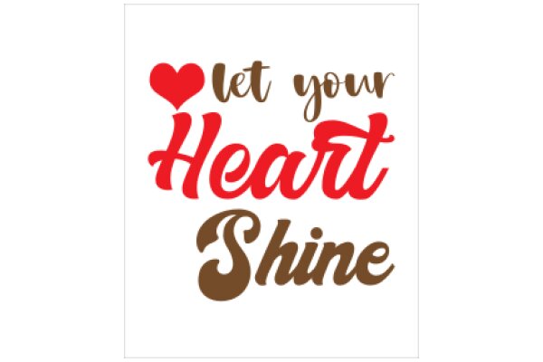 Let Your Heart Shine: A Message of Love and Gratitude