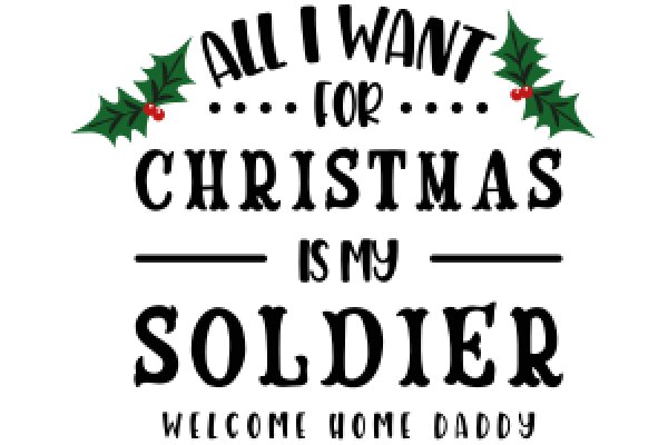 A Festive Welcome Home for a Soldier