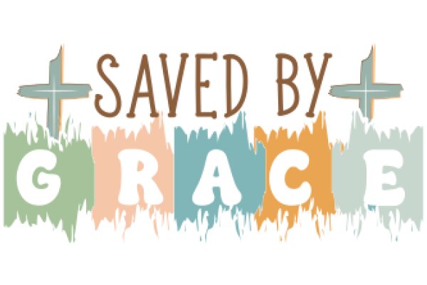 Saved by Grace: A Visual Affirmation of Faith