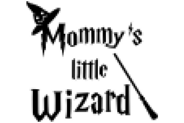 Mommy's Little Wizard: A Playful Tribute to a Child's Imagination