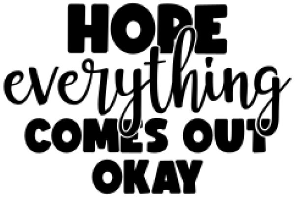 Hope Comes Out: A Positive Affirmation for Mental Health Awareness