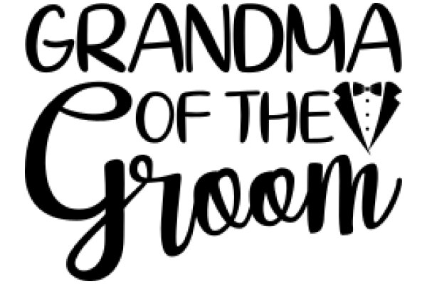 Grandma of the Groom: A Heartwarming Story of Love and Family