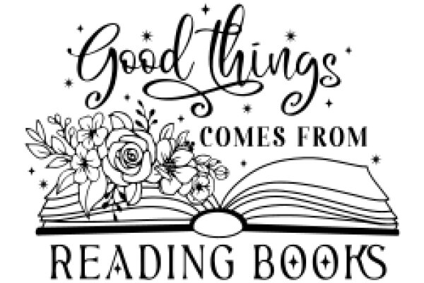 Good Things Come from Reading Books