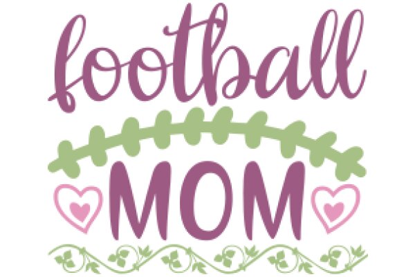 Football Mom: A Celebration of Passion and Support