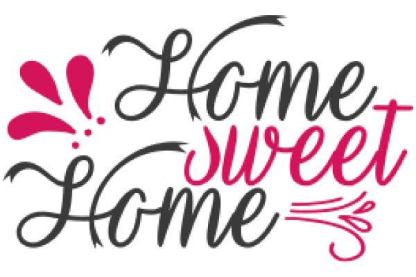 Welcome Home: A Sign of Comfort and Familiarity