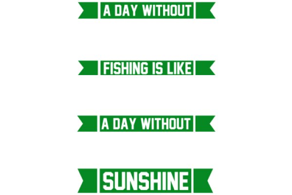 A Day Without Fishing, A Day Without Sunshine