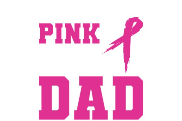 Pink Awareness: A Father's Perspective