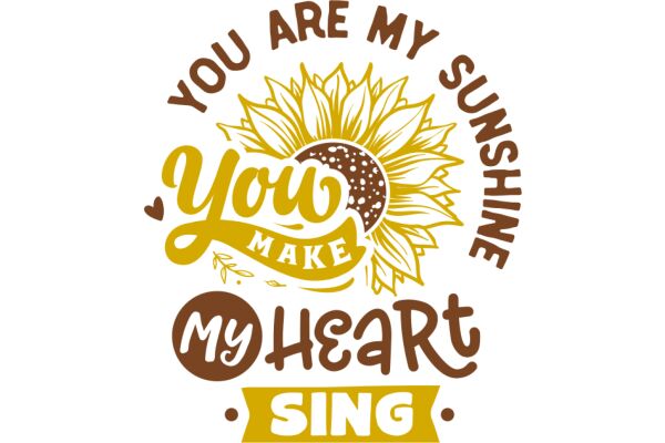 A Sunny Greeting: 'You Are My Sunshine' with a Heartfelt Message