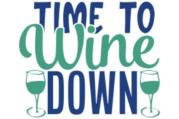 Time to Wine Down: A Graphic Design for a Wine Tasting Event