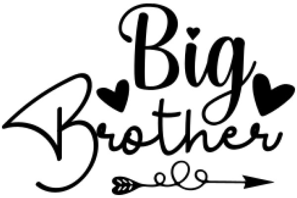 Big Brother: A Symbol of Protection and Love