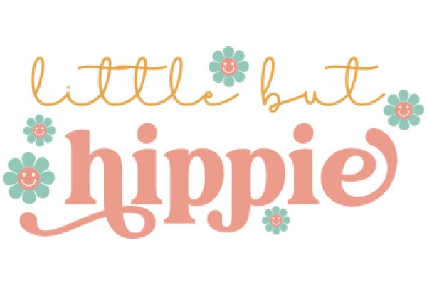 Little But Hippie: A Playful Affirmation for Self-Love and Positivity