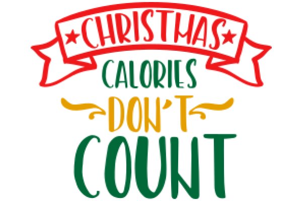 Holiday Cheer: Christmas Calories Don't Count