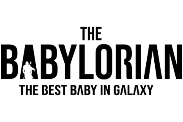 The Babylonian: The Best Baby in Galaxy