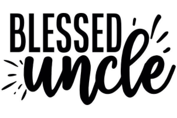 Blessed Uncle: A Graphic Design for a T-Shirt