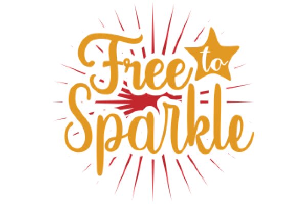 Free to Sparkle: A Celebration of Joy and Freedom