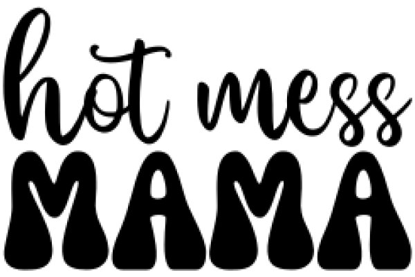 Hot Mess Mama: A Playful Take on Motherhood