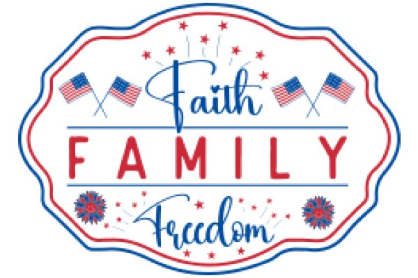 Faith, Family, Freedom: A Symbol of American Values