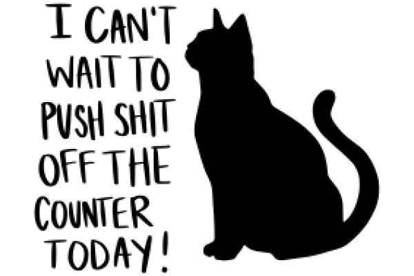 A Silhouette of a Cat with a Humorous Message