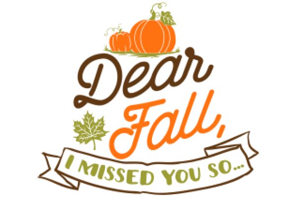 Autumn Greetings: A Seasonal Wish from Dear Fall