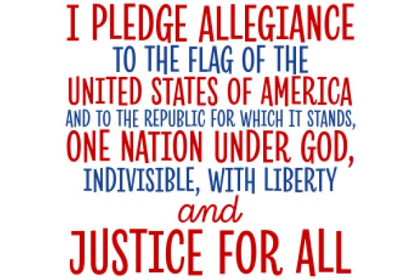 United States Pledge of Allegiance: A Call to Justice and Liberty