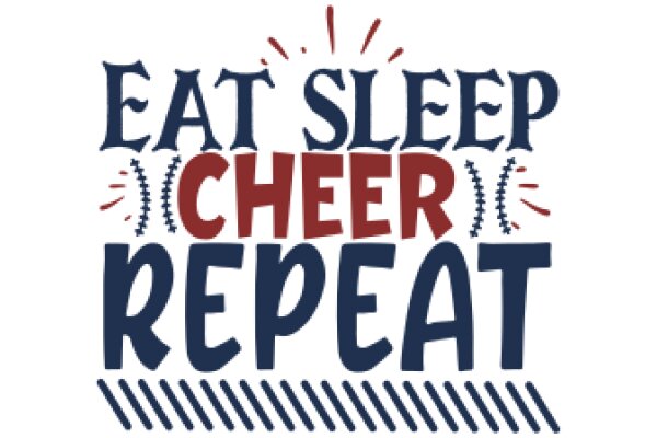 Eat Sleep Cheer Repeat: A Graphic Encouraging Sports Fandom