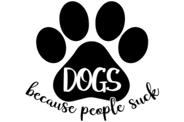 Dogs Because People Suck