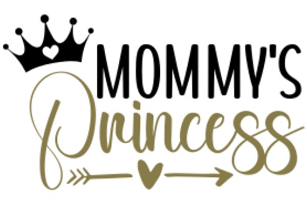 Mommy's Princess: A Heartfelt Tribute to Motherhood