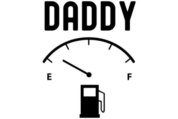 Daddy's Gas Gauge: A Symbol of Fatherly Responsibility