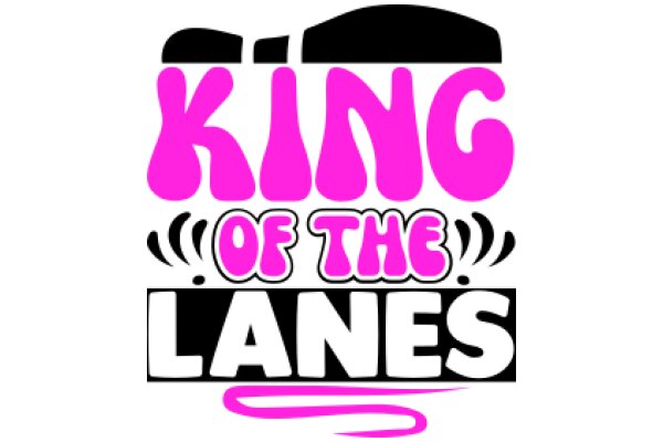 King of the Lanes