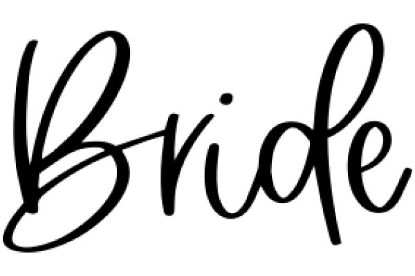 Elegant Black Handwriting of the Word 'Bride' on a White Background