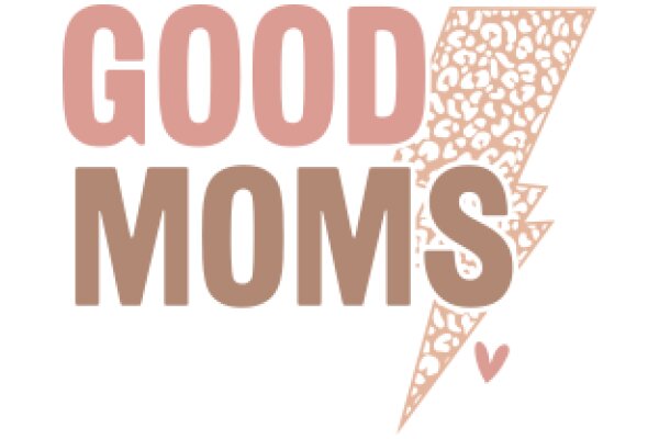 Good Moms: A Visual Guide to Motherhood