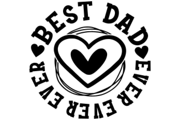 Best Dad Ever: A Heartfelt Tribute to the Ultimate Father Figure