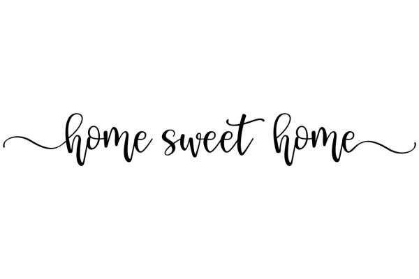 A Warm Welcome: Home Sweet Home