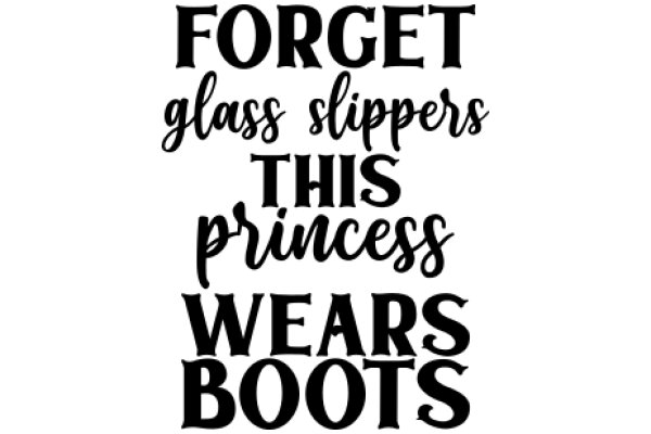 Forget Glass Slippers: This Princess Wears Boots